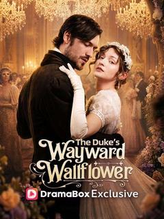 The Duke's Wayward Wallflower