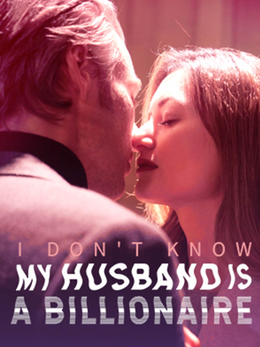 I Don't Know My Husband is a Billionaire