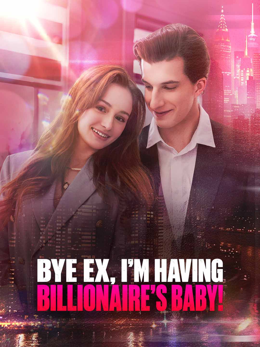 Bye EX, I'm Having Billionaire's Baby!