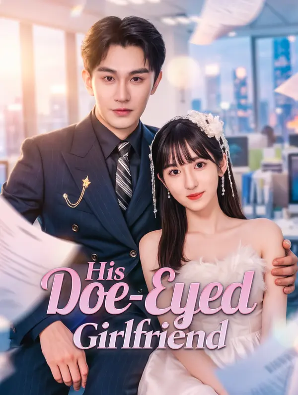 His Doe-Eyed Girlfriend