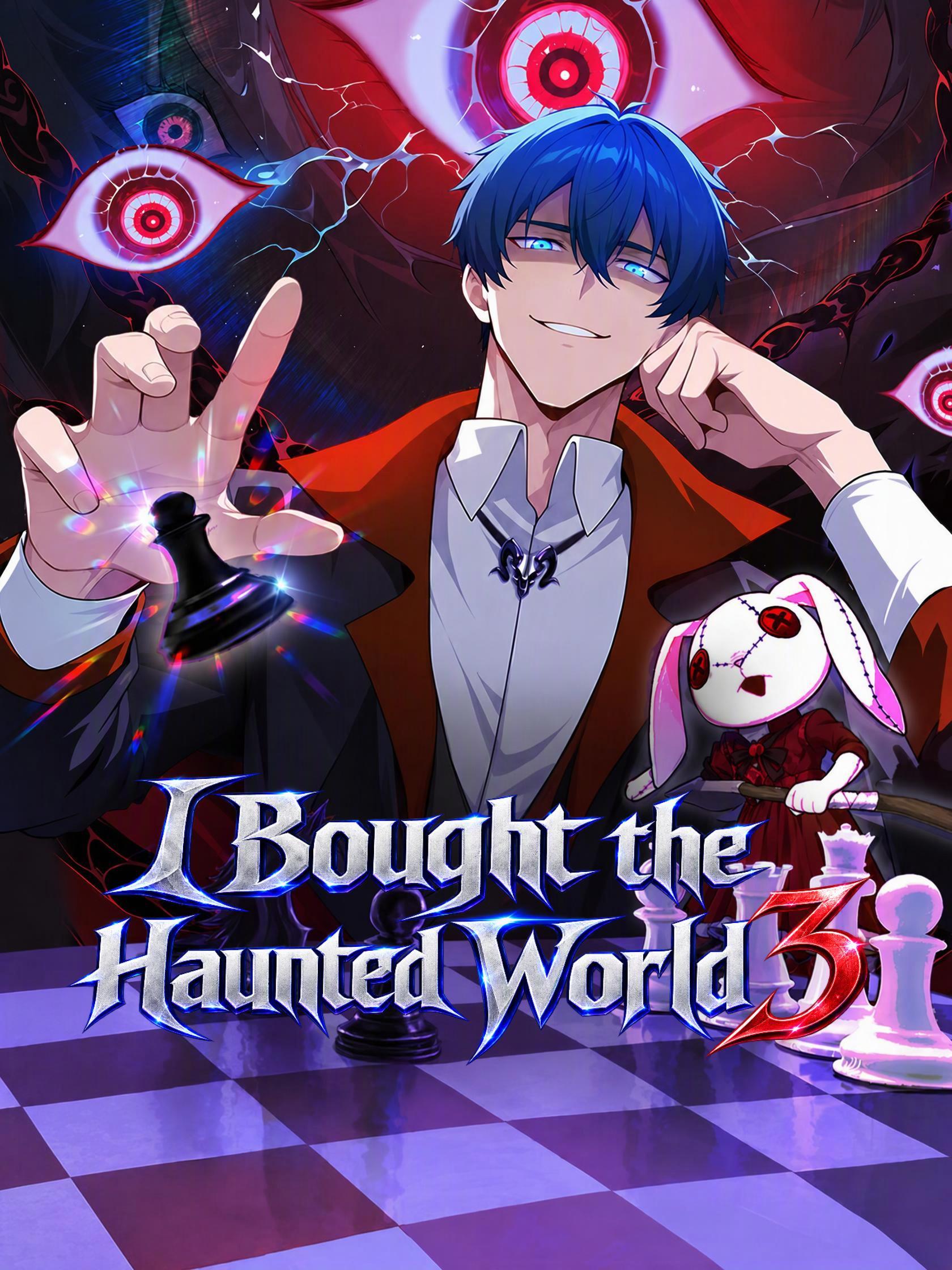 I Bought the Haunted World 3