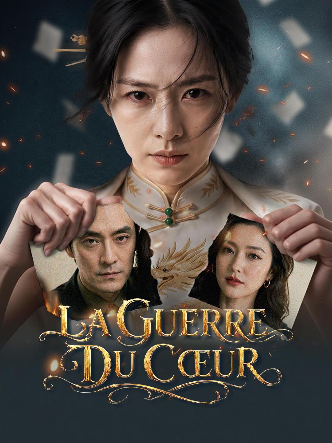 LA GUERRE DU CŒUR