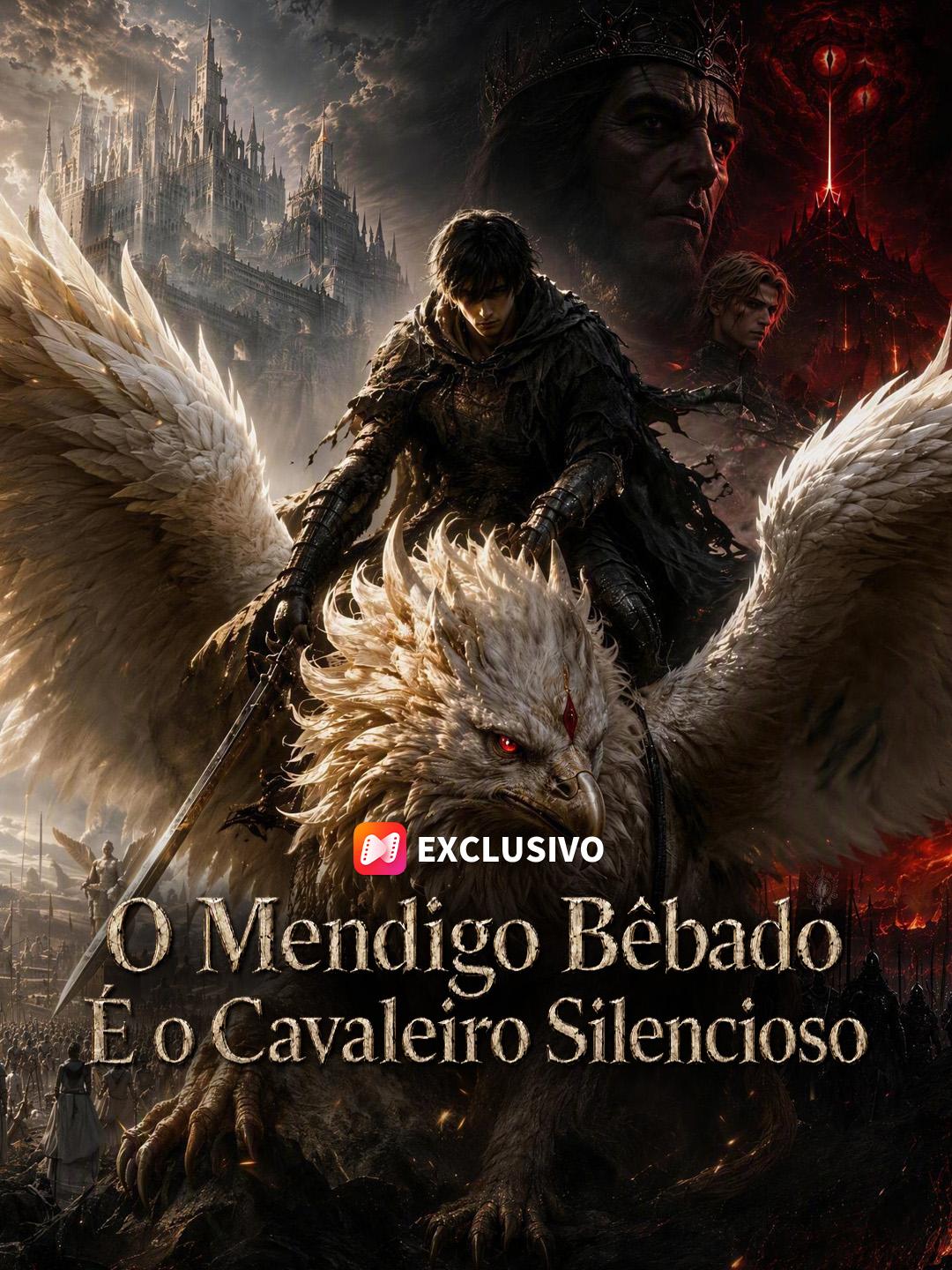 O Mendigo Bêbado É o Cavaleiro Silencioso