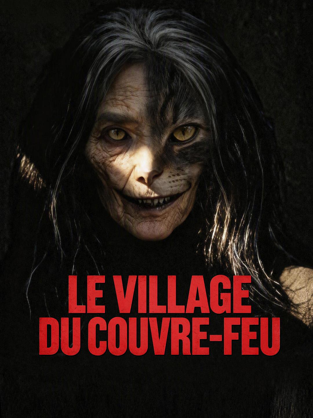 LE VILLAGE DU COUVRE-FEU