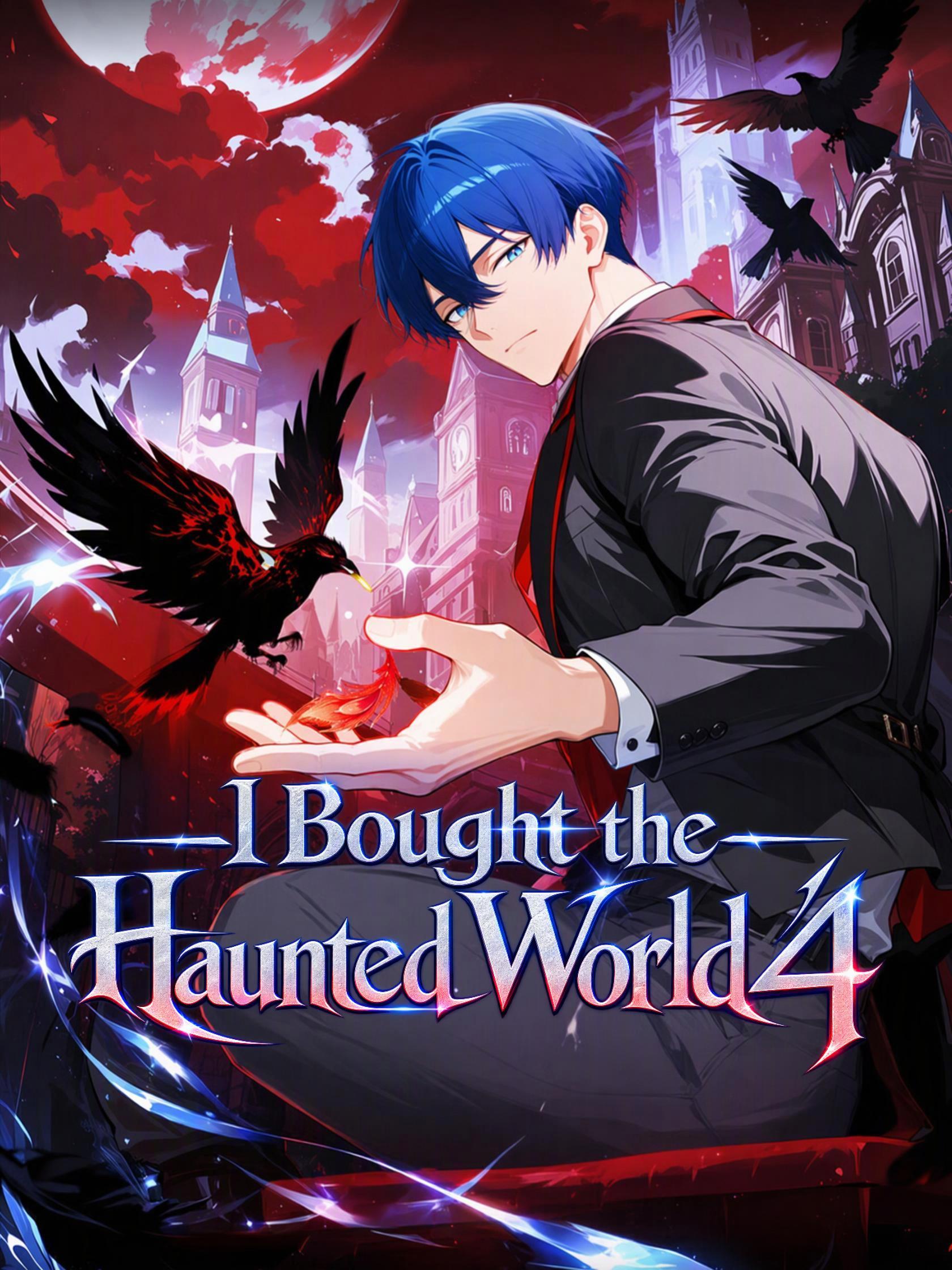 I Bought the Haunted World 4