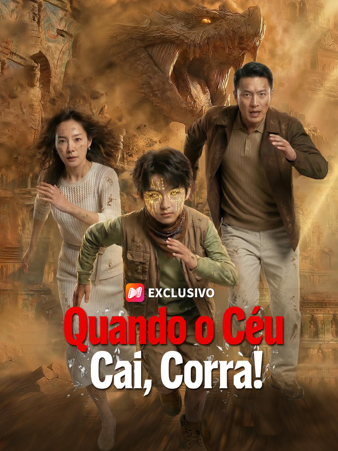 Quando o Céu Cai, Corra!