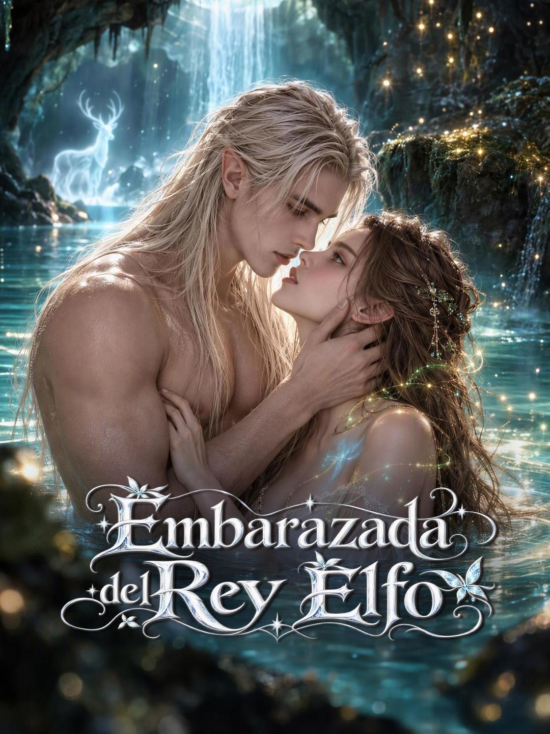 Embarazada del Rey Elfo