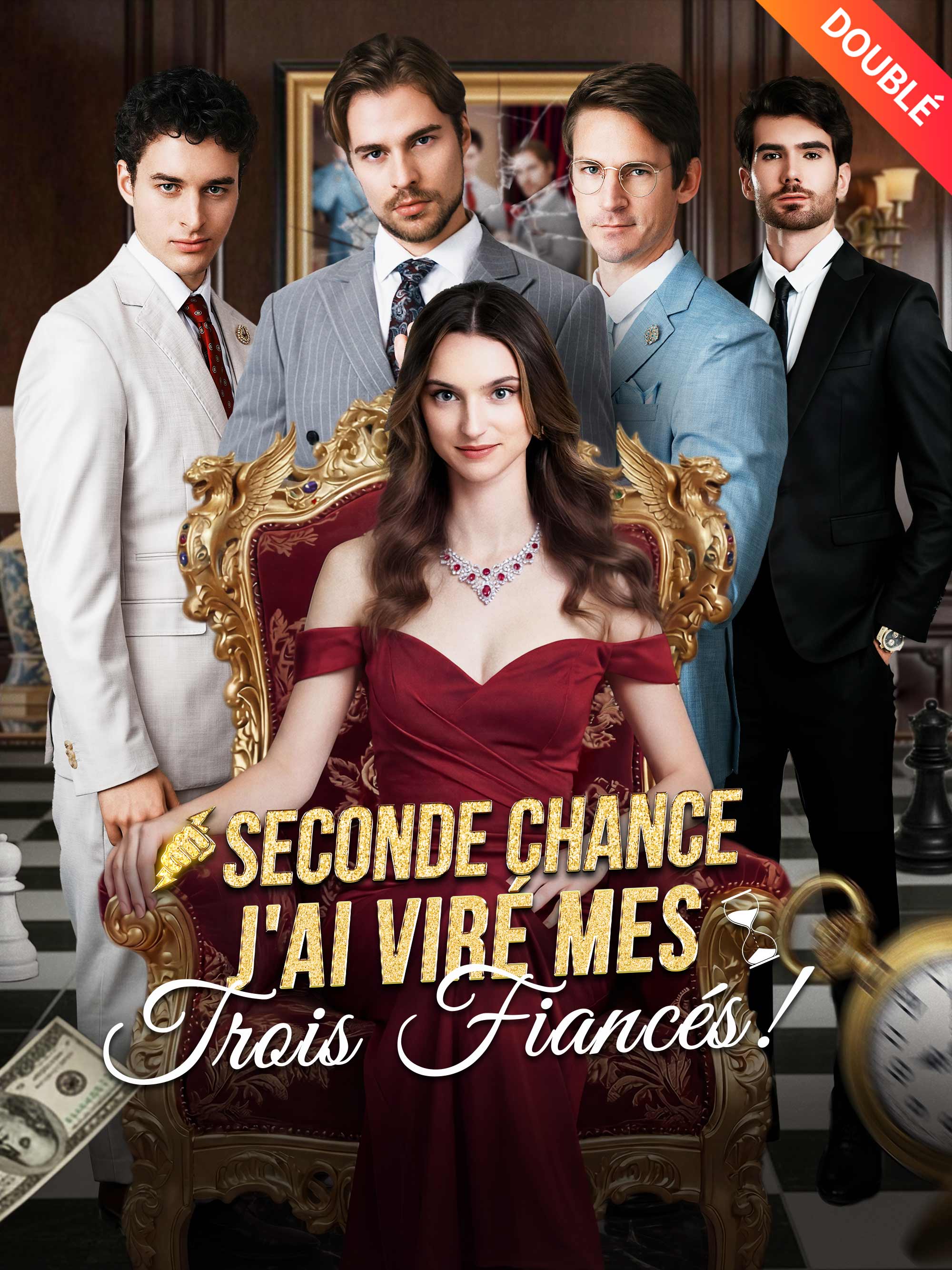[Doublé] Seconde Chance : J'ai Viré Mes Trois Fiancés !