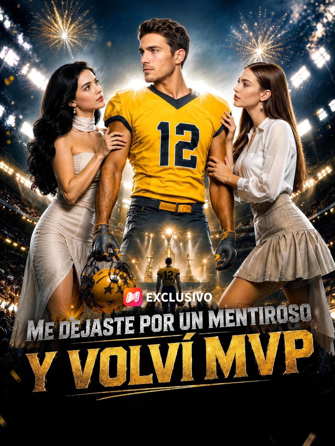 (Doblado) Me dejaste por un mentiroso y volví MVP