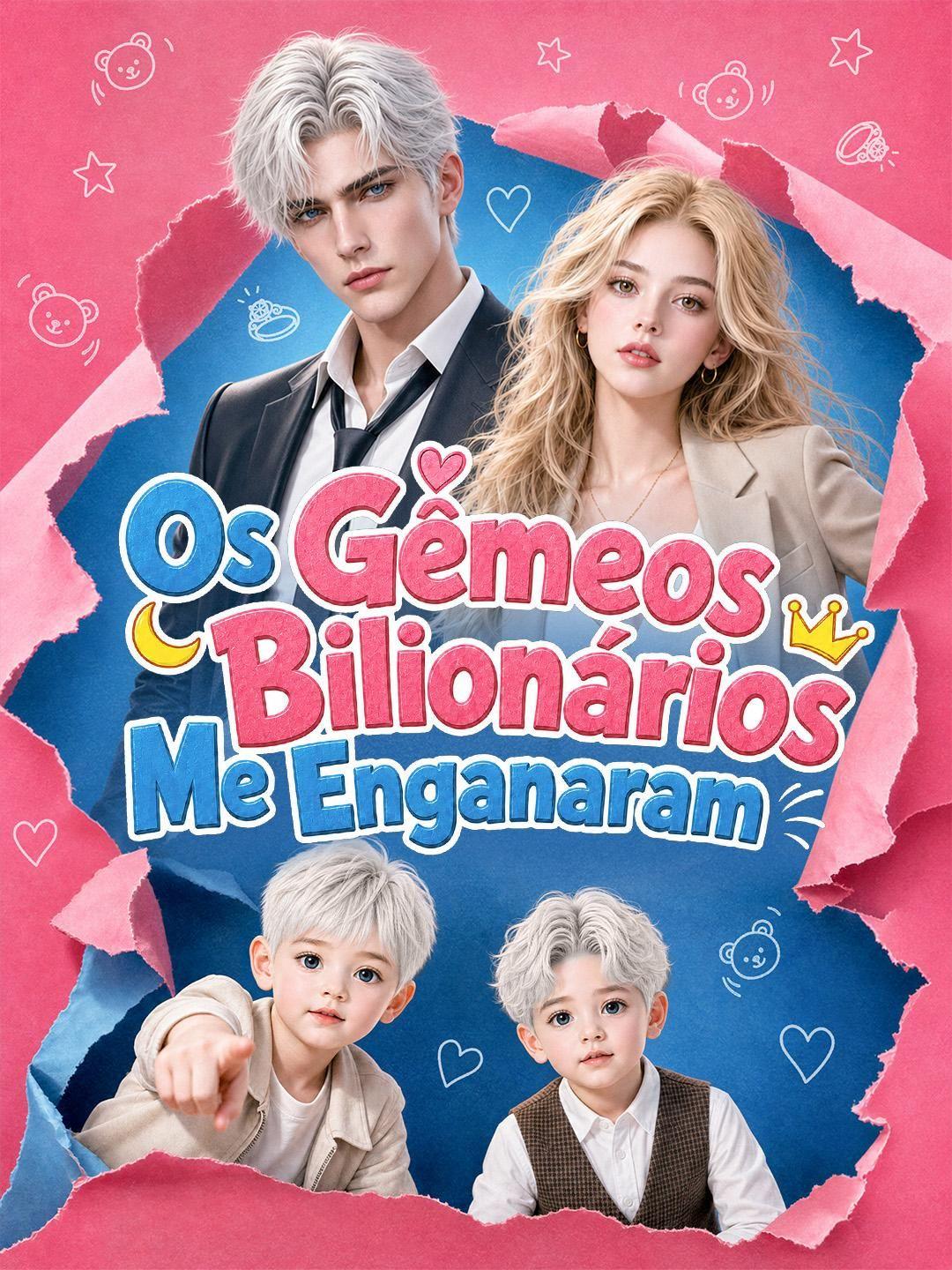 (Dublagem) Os Gêmeos Bilionários Me Enganaram