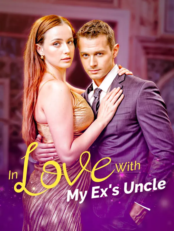 In Love With My Ex's Uncle