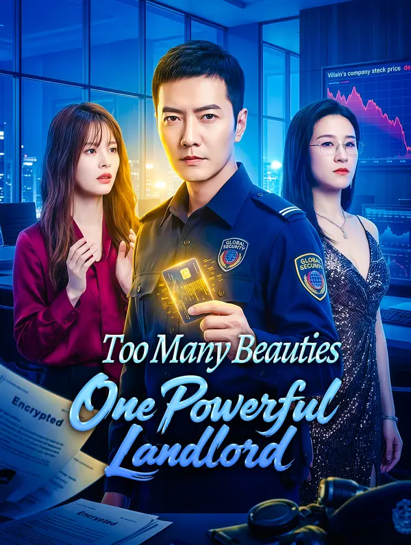 Too Many Beauties, One Powerful Landlord