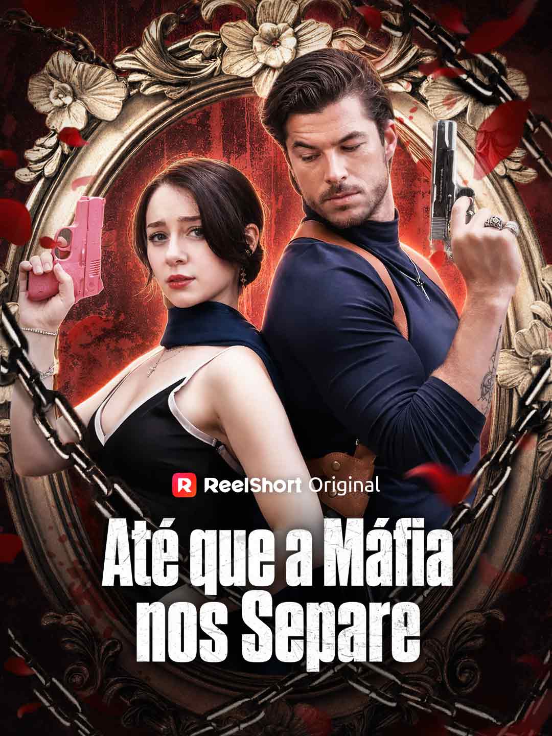 Até que a Máfia nos Separe