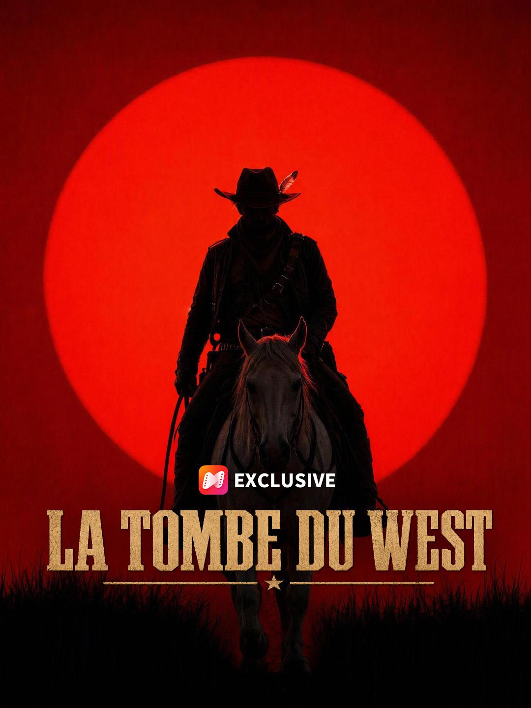 LA TOMBE DU WEST