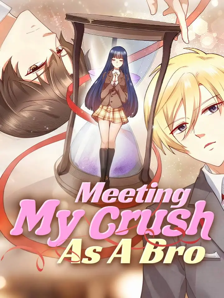Meeting My Crush As A Bro Manga