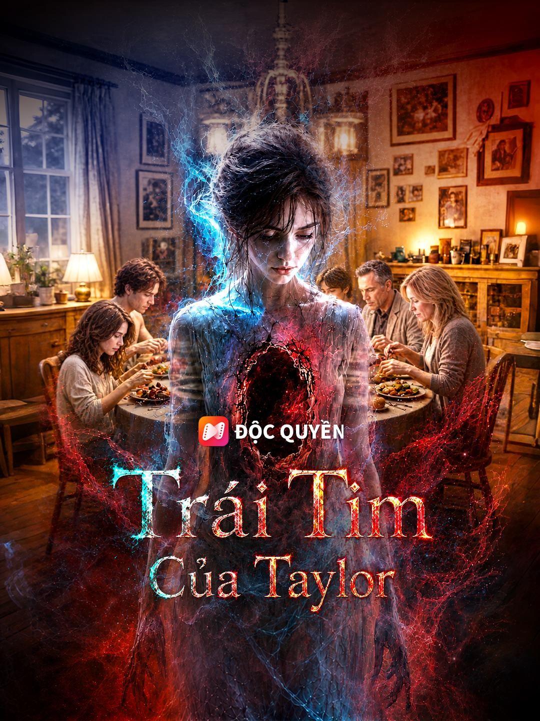 (Lồng tiếng) Trái Tim Của Taylor
