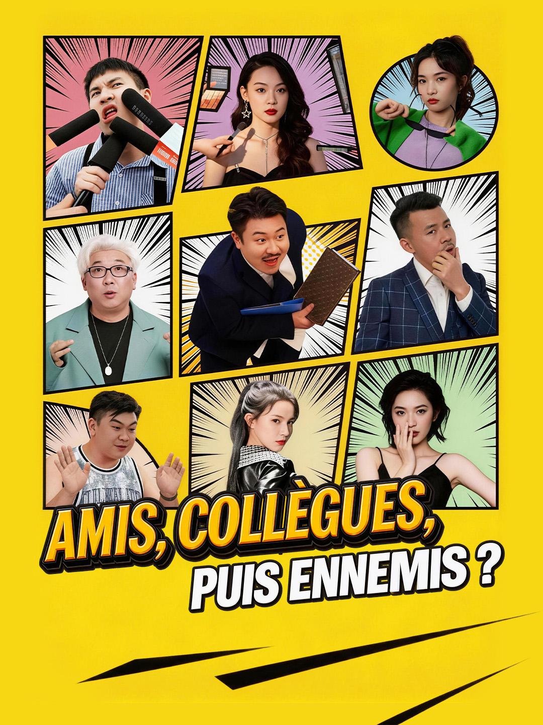 AMIS, COLLÈGUES, PUIS ENNEMIS ?