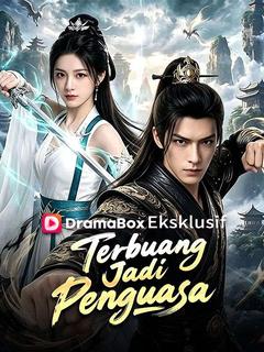 Terbuang Jadi Penguasa (Sulih Suara)