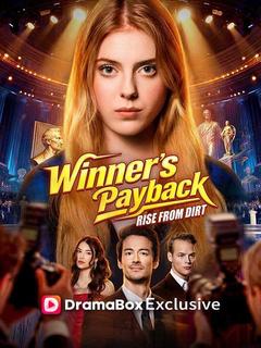 Winner's Payback, Rise From Dirt