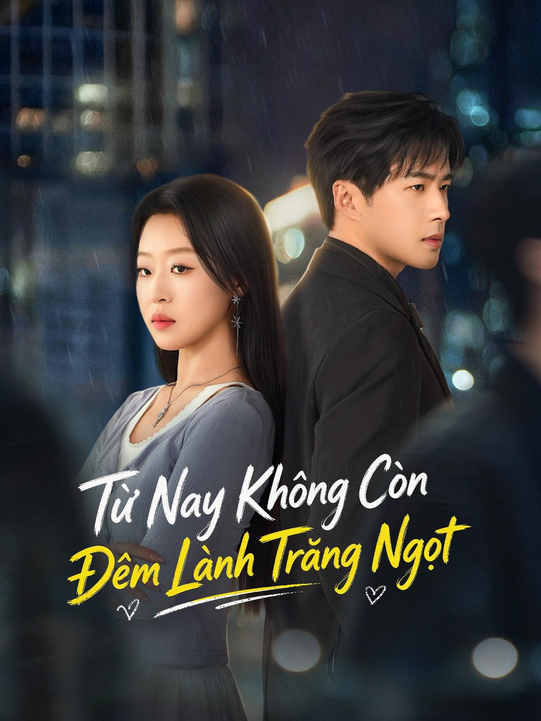 Từ Nay Không Còn Đêm Lành Trăng Ngọt
