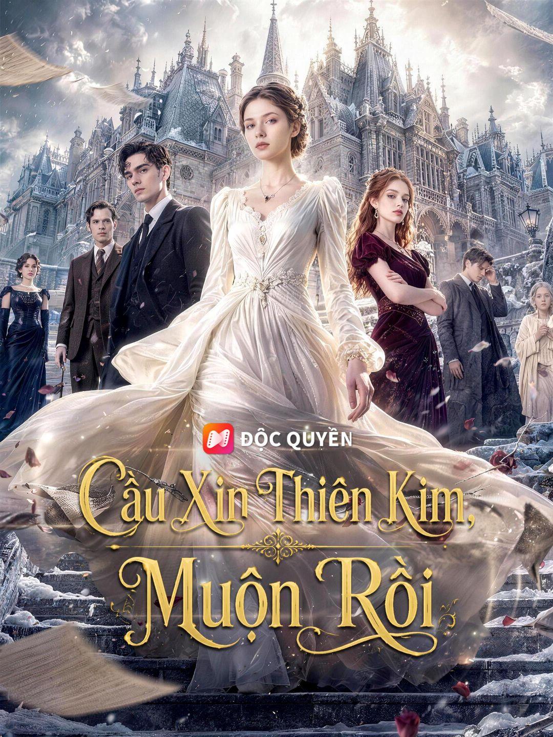 (Lồng tiếng) Cầu Xin Thiên Kim, Muộn