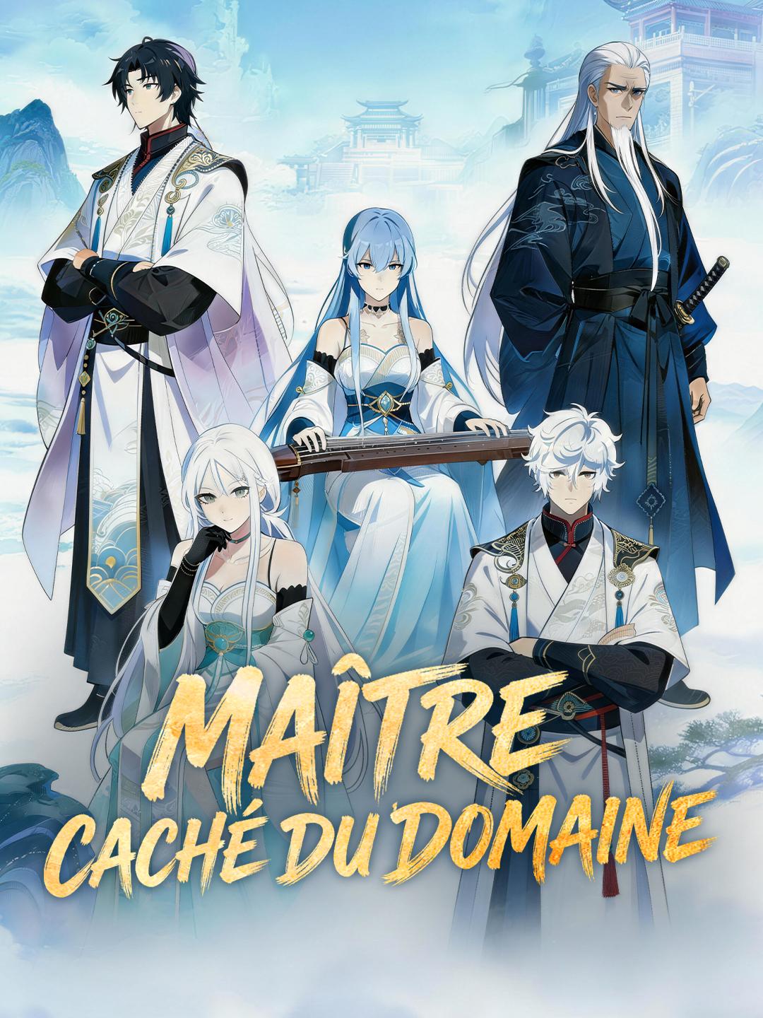 MAÎTRE CACHÉ DU DOMAINE
