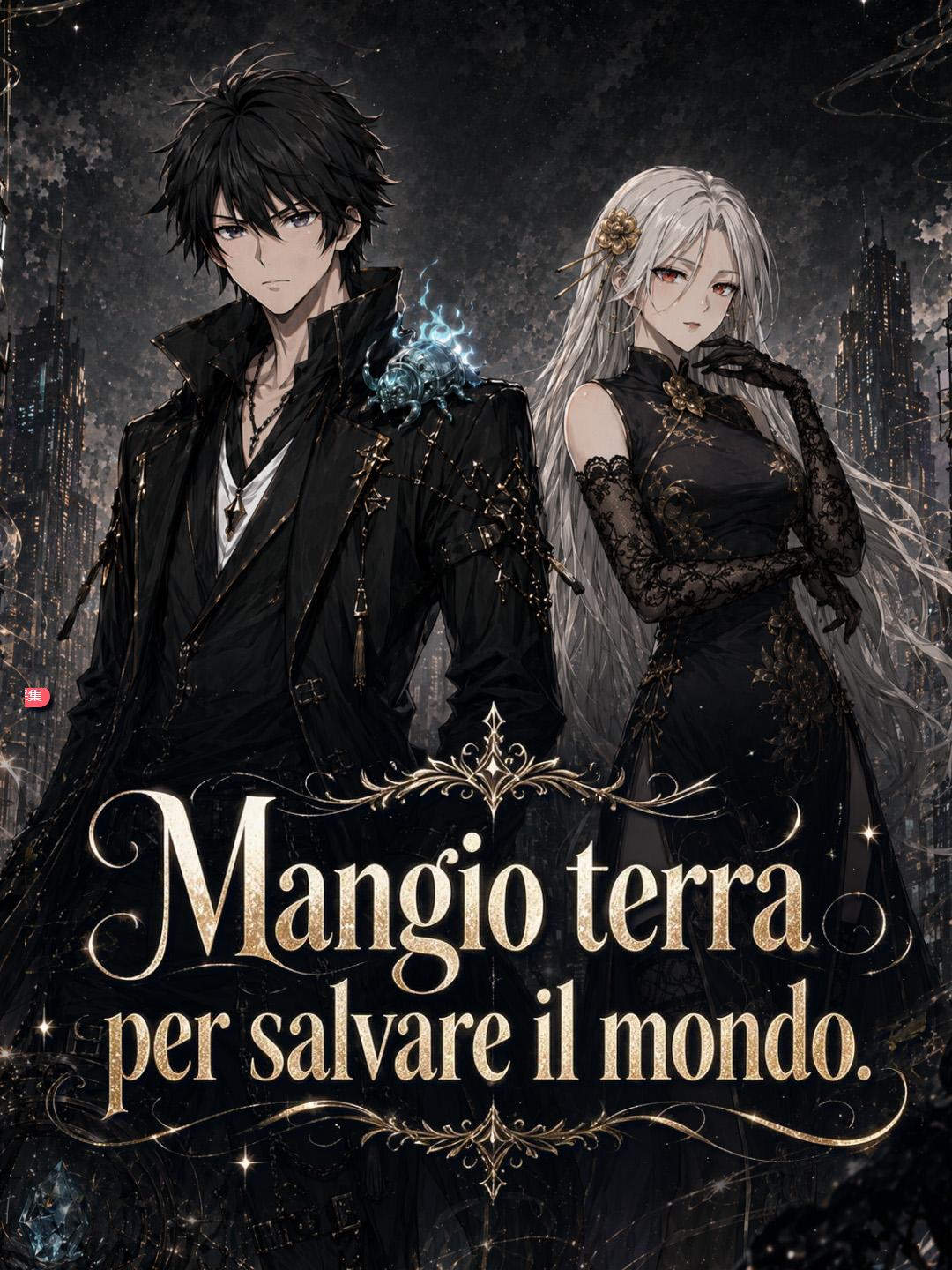Mangio terra per salvare il mondo.