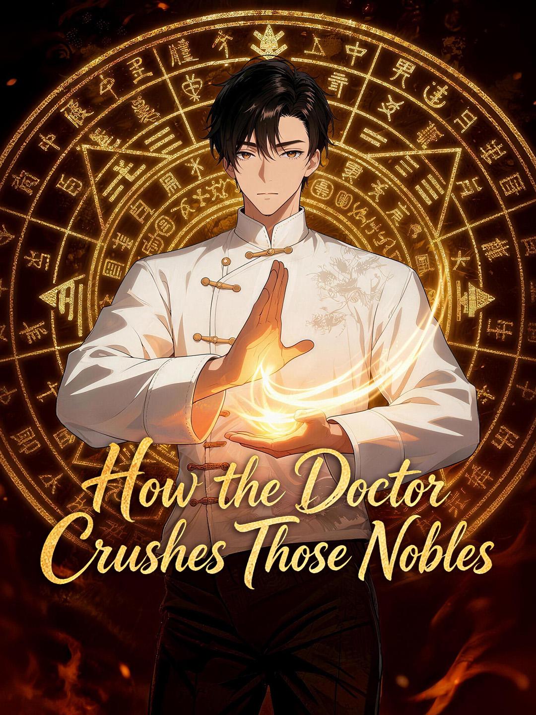 How the Doctor Crushes Those Nobles