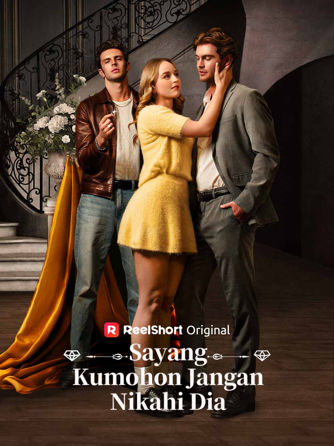 Sayang, Kumohon Jangan Nikahi Dia