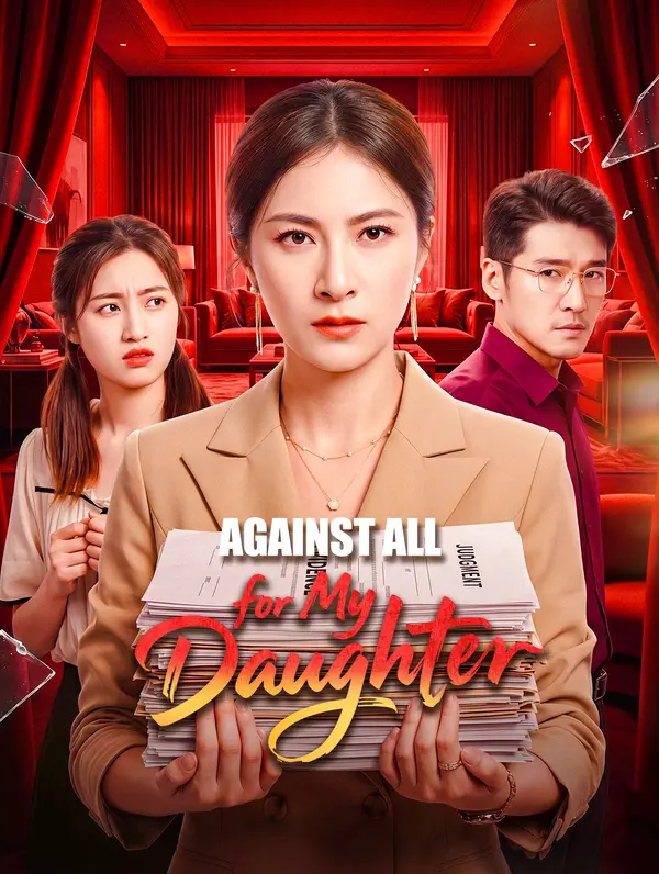Against All for My Daughter