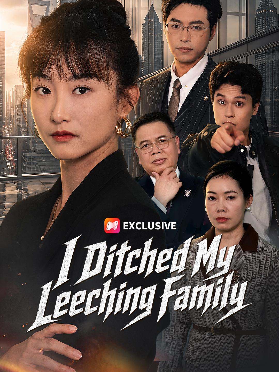 I Ditched My Leeching Family