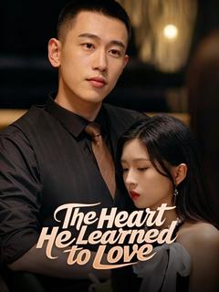 The Heart He Learned to Love