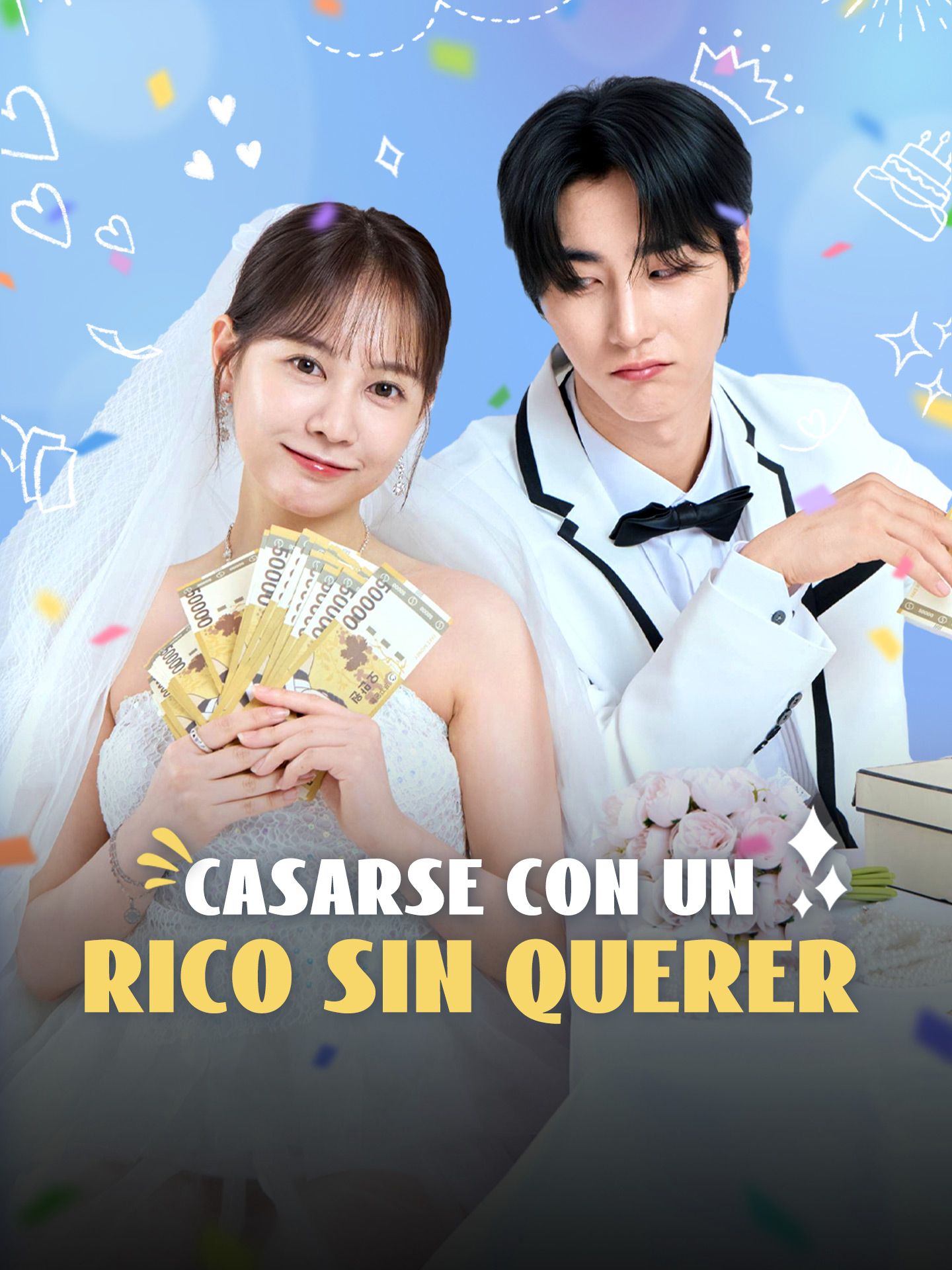 Casarse con un rico sin querer