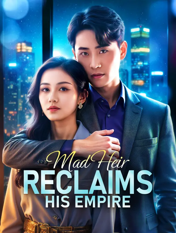 Mad Heir Reclaims His Empire