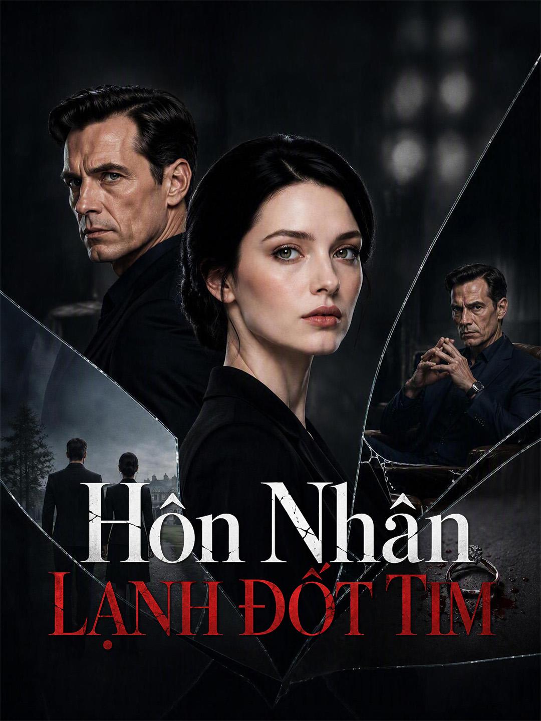 Hôn Nhân Lạnh Đốt Tim