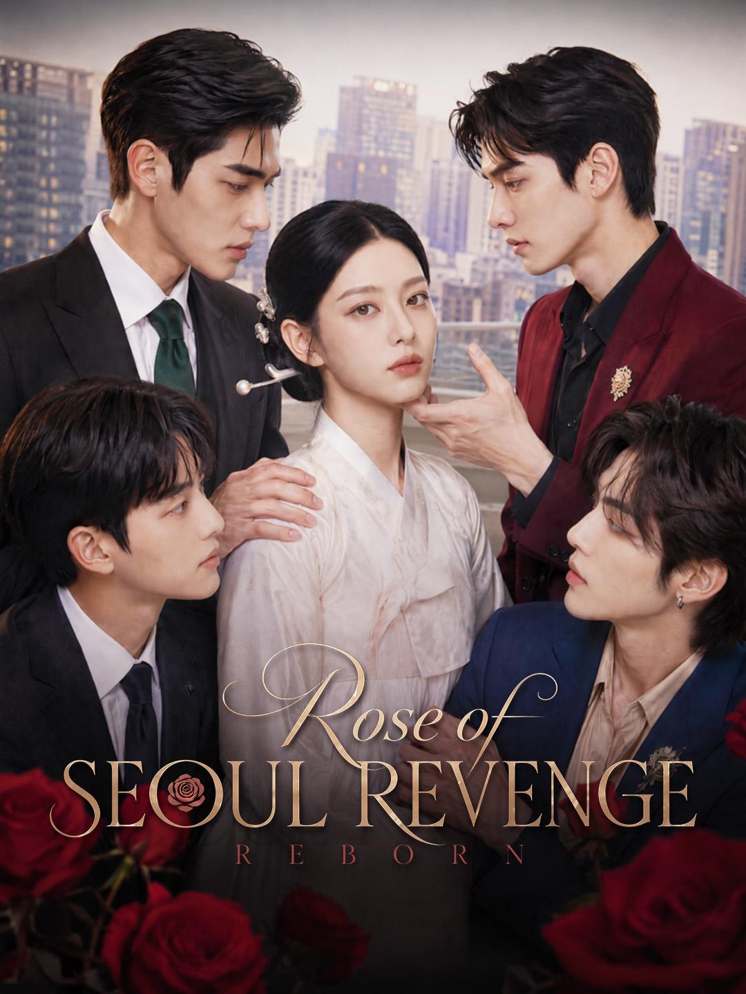 Rose of Seoul: Revenge Reborn