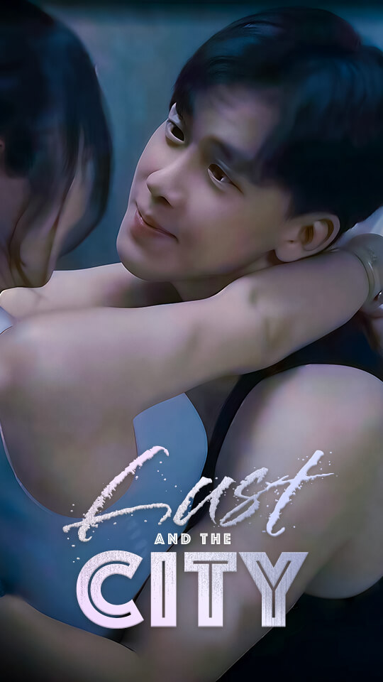Lust and The City