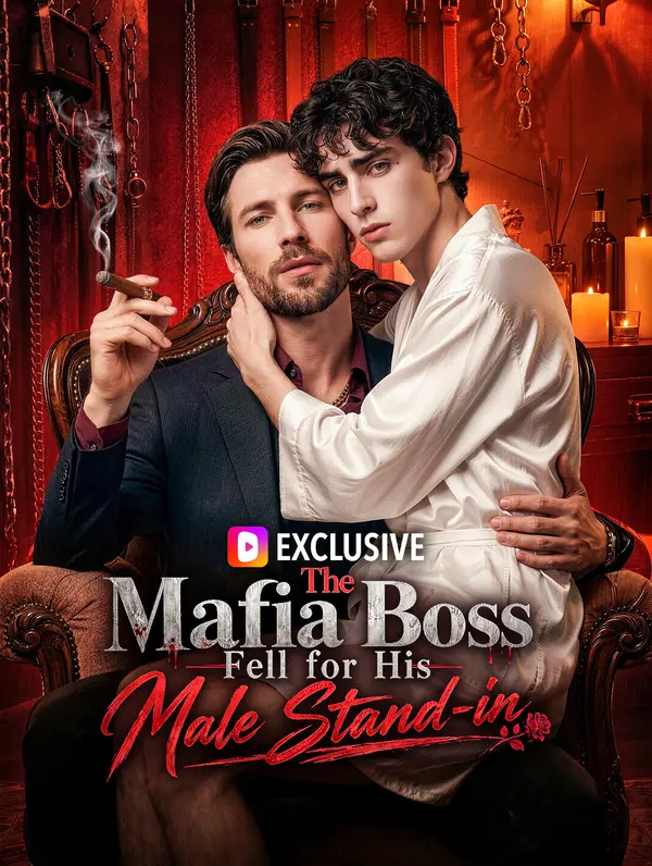 The Mafia Boss Fell for His Male Stand-in