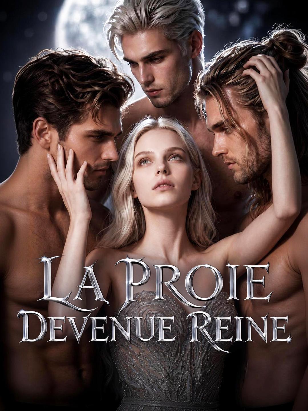 LA PROIE DEVENUE REINE