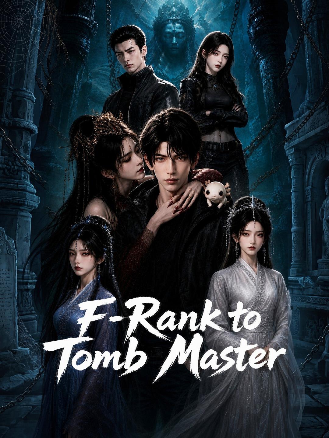 F-Rank to Tomb Master