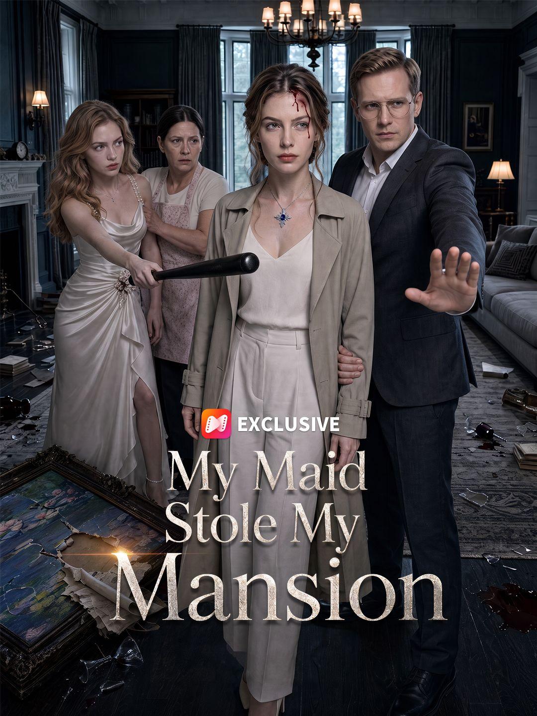 My Maid Stole My Mansion