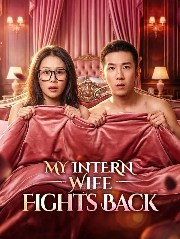 My Intern Wife Fights Back