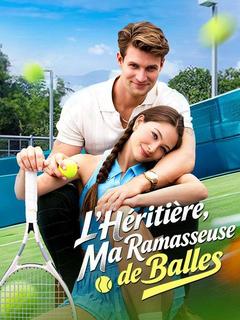 L'Héritière, Ma Ramasseuse de Balles