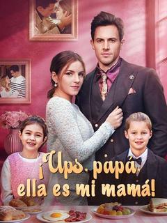 ¡Ups, papá, ella es mi mamá!
