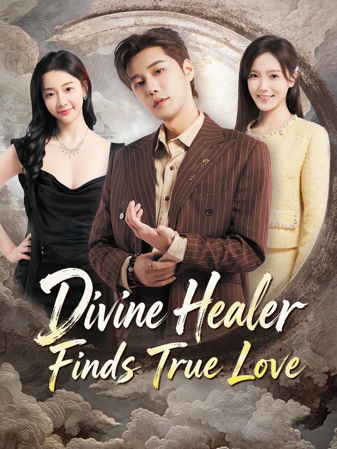 Divine Healer Finds True Love