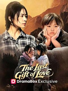 The Last Gift of Love（DUBBED）