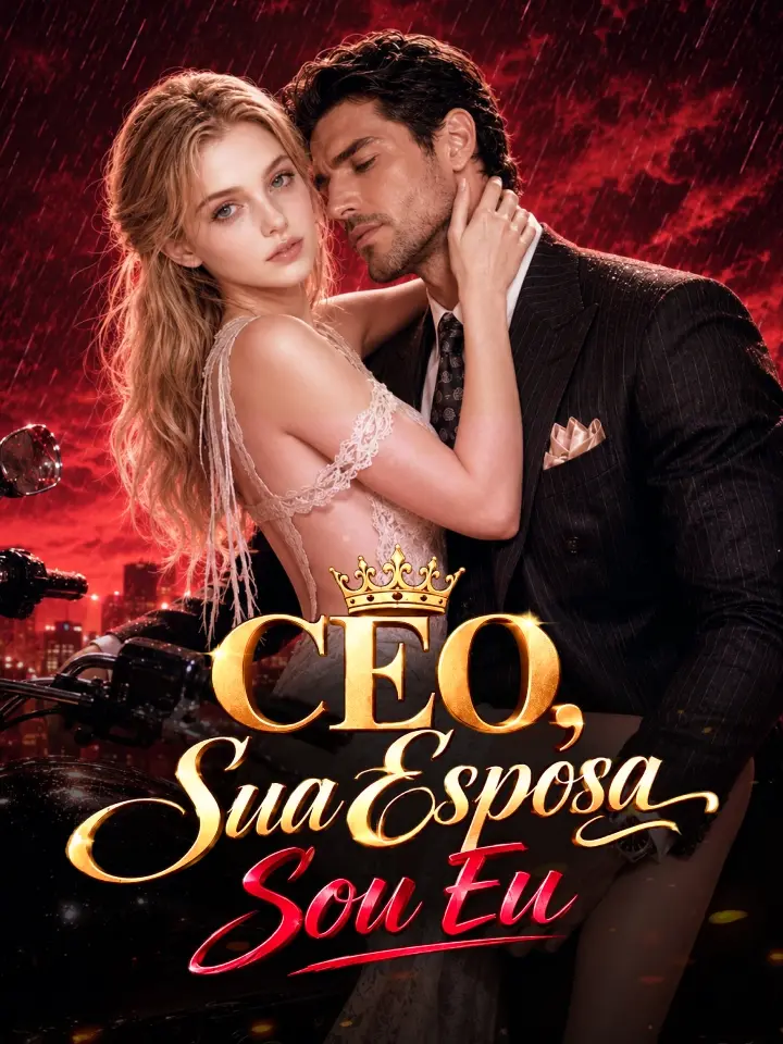 CEO, Sua Esposa Sou Eu