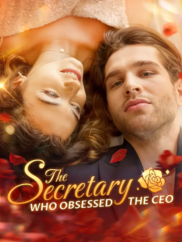The Secretary Who Obsessed the CEO