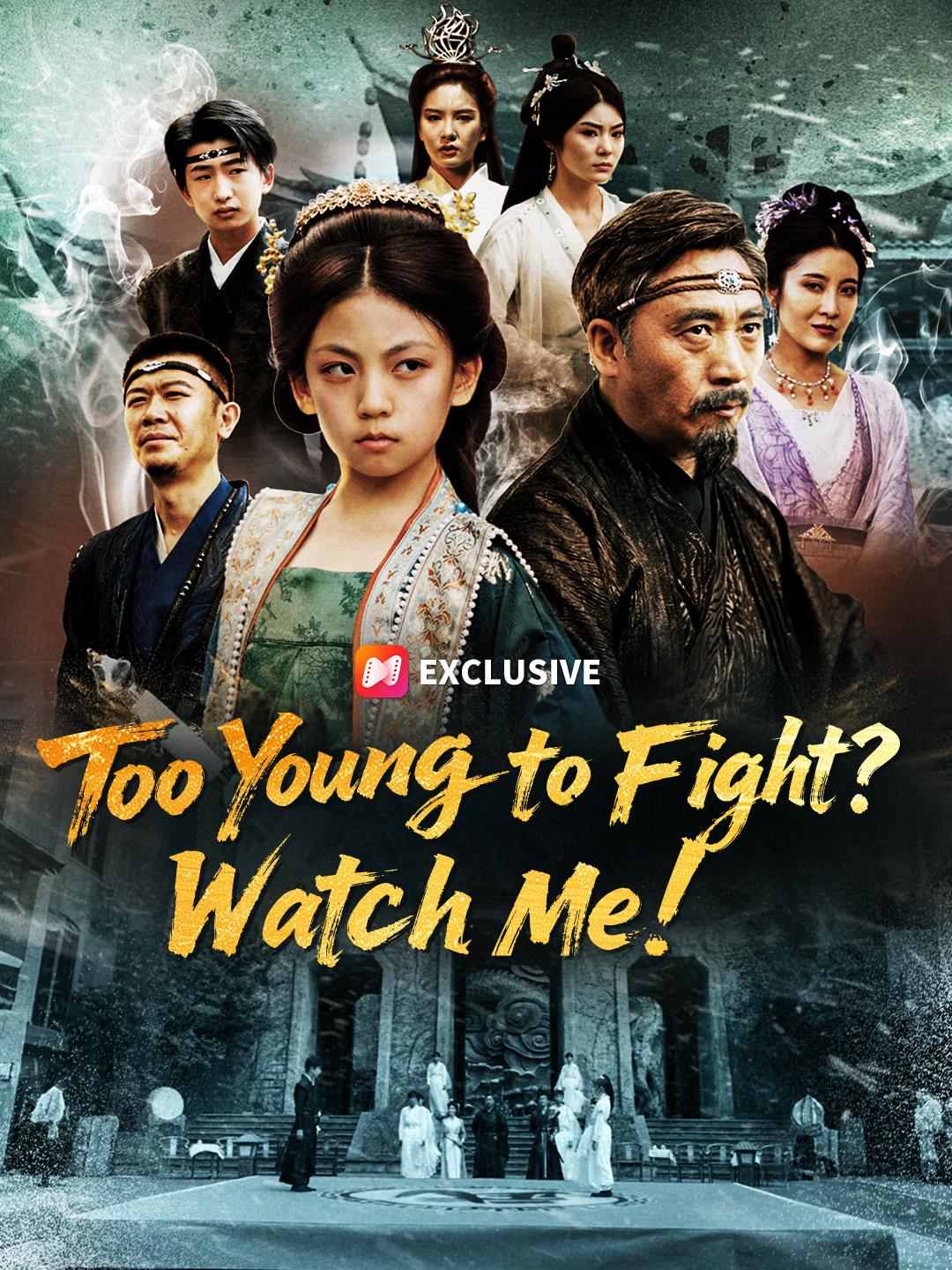 Too Young to Fight? Watch Me!