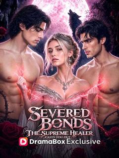 Severed Bonds: The Supreme Healer Casts You Out